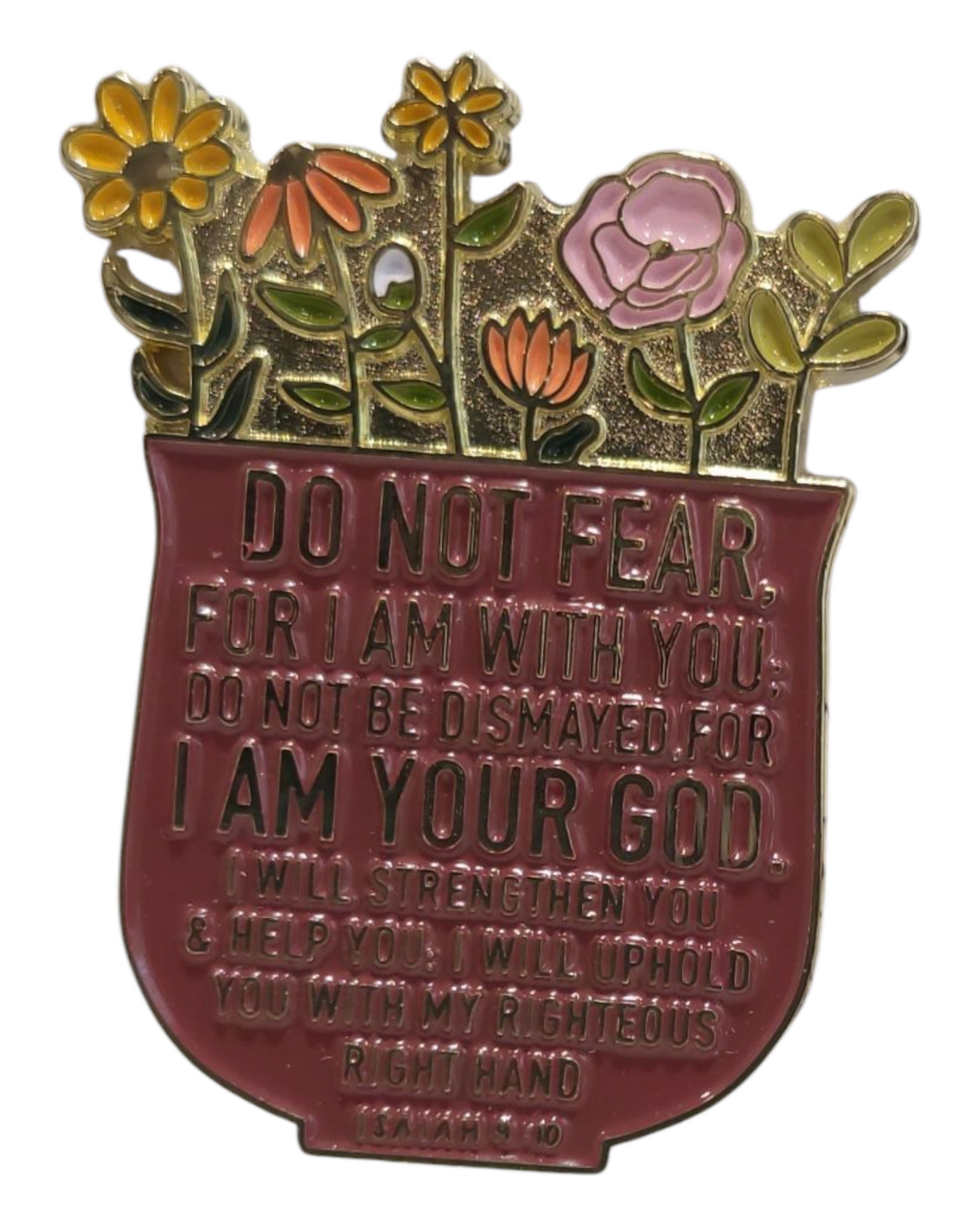 Do Not Fear Pin