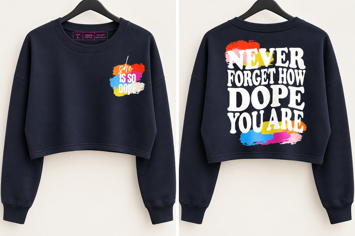 She is so dope- cropped sweatshirt